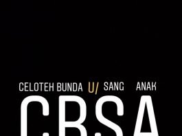 CBSA Celoteh Bunda untuk Sang Anak